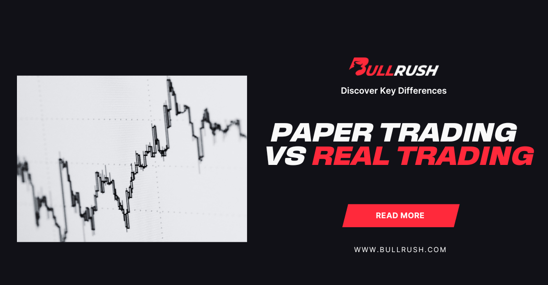 Paper Trading vs Real Trading
