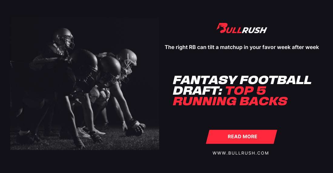 A lineup of football players in black uniforms crouched, prepared to play. Text on the right promotes "Fantasy Football Draft: Top 5 Running Backs."