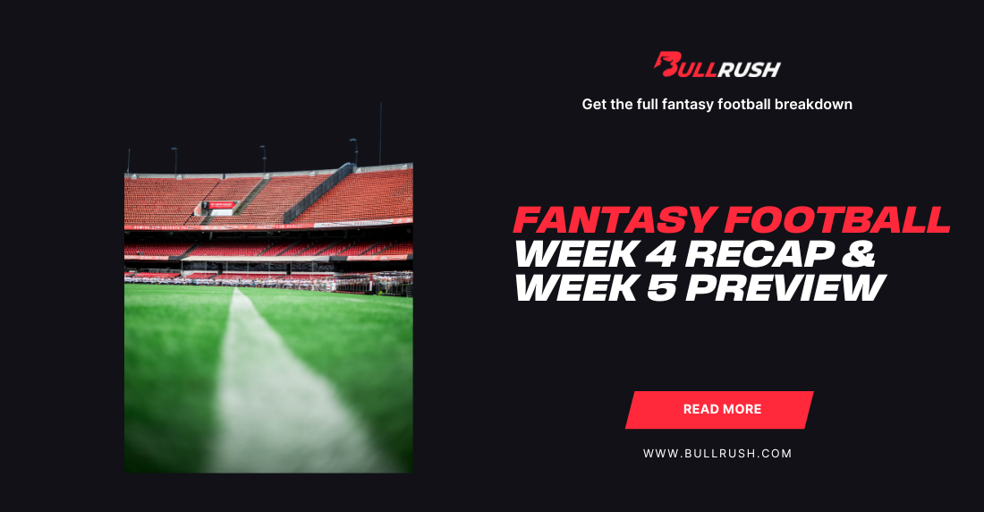 Blurred football field with empty red seats in stadium on left; right text reads, "Fantasy Football Week 4 Recap & Week 5 Preview." Dramatic and bold.