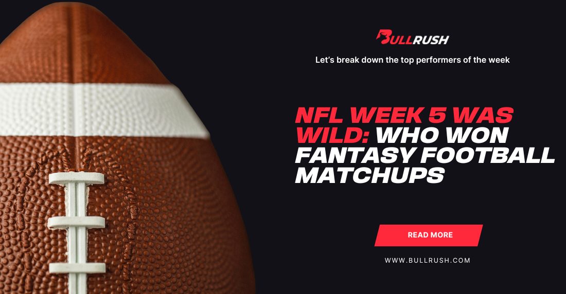 Close-up of a football on the left, against a black background. Bold text on the right reads: "NFL Week 5 Was Wild: Who Won Fantasy Football Matchups."