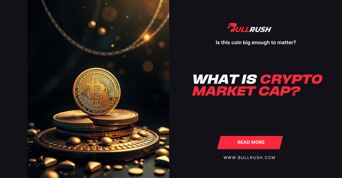 Golden Bitcoin coins stacked under soft light on the left, with text on right: "What is Crypto Market Cap?" and "Read More" button below.