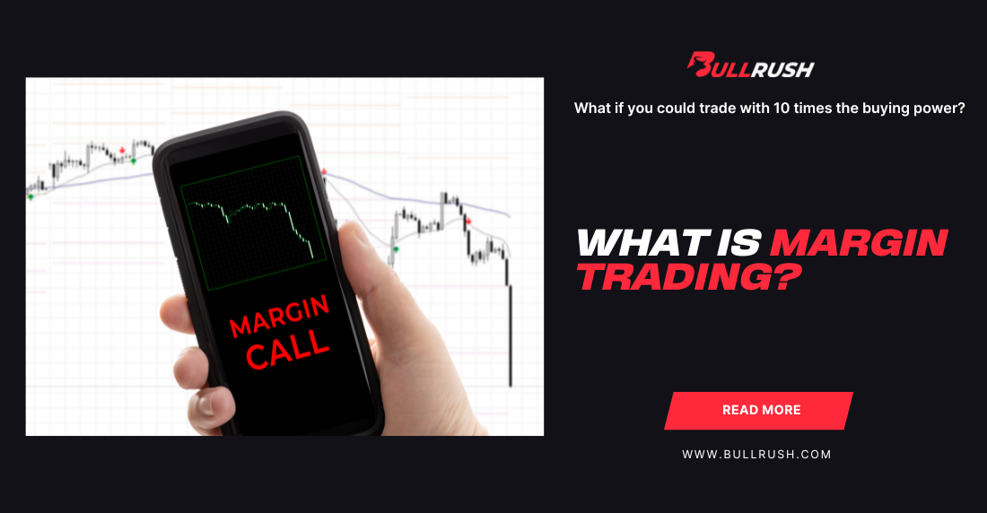 A hand holding a phone with a declining stock graph and "Margin Call" alert. Text on the right asks, "What is Margin Trading?" with a "Read More" button.