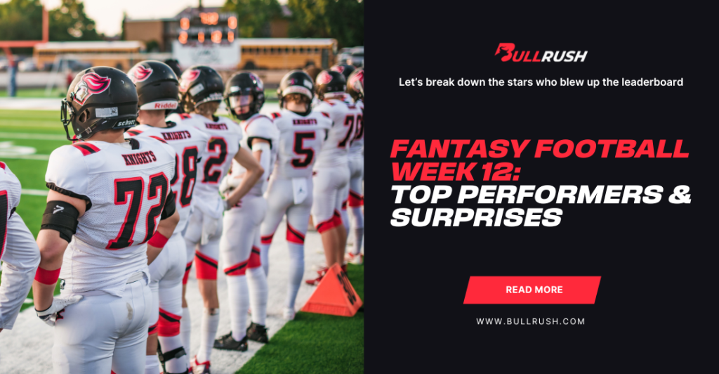 A football team in white and red uniforms lines up on the sideline. Text on the right reads "Fantasy Football Week 12: Top Performers & Surprises" with a "Read More" button below. The tone is energetic and focused on sports analysis.
