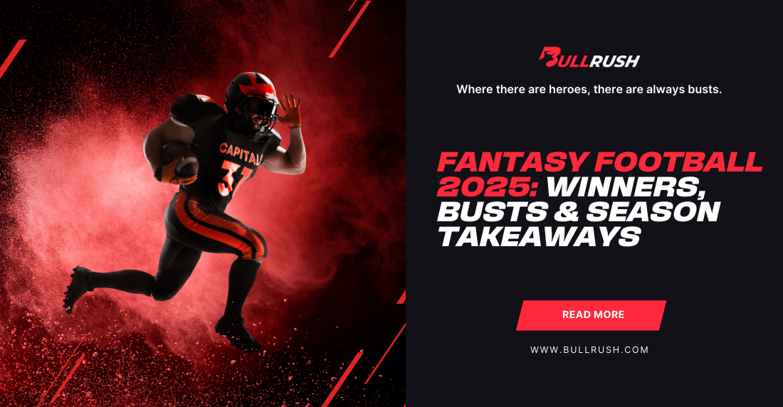A football player in mid-run against a red smoky background. The text reads "Fantasy Football 2025: Winners, Busts & Season Takeaways" with a button saying "Read More."